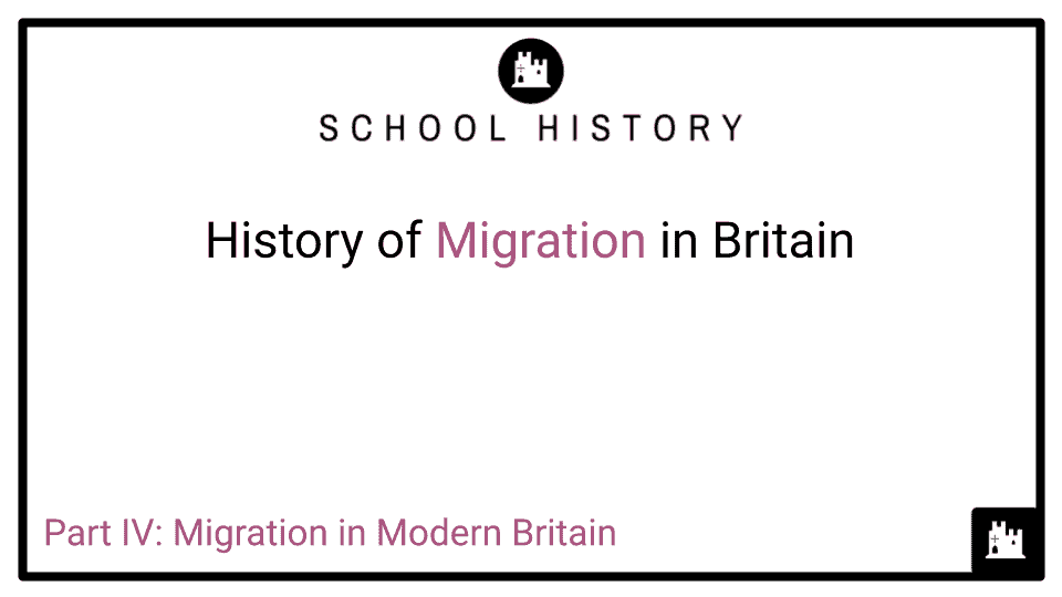 History of Migration in Britain Course_Part IV
