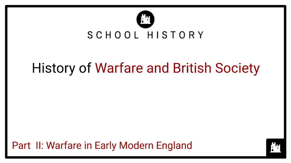 History of Warfare and British Society Course_Part II